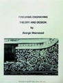 Livre, Firearms Engraving, Theory and Design  