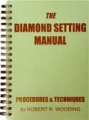 Livre, The Diamond Setting Manual: Procedures & Techniques  